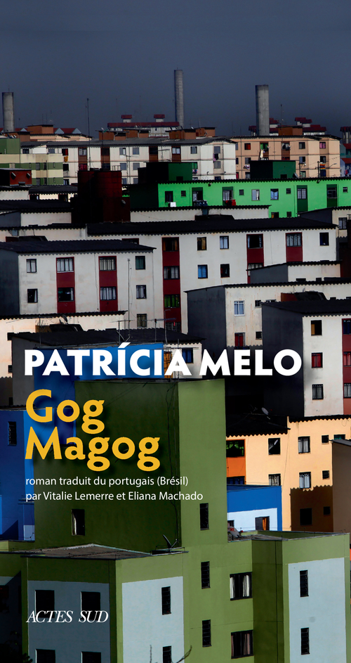 Couverture ebook de Gog Magog, de Patricia Melo, Vitalie Lemerre