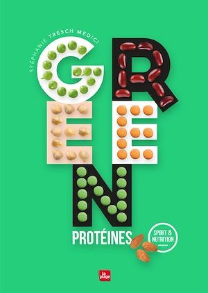 ebook cover of Green protéines, by Stéphanie Tresch-Medici, Emeline Bacot