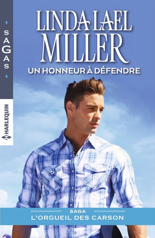 Couverture ebook de Un honneur à défendre, de Linda Lael Miller