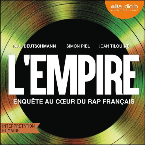 Couverture audiobook de L'Empire, de Joan Tilouine, Simon Piel, Paul Deutschmann
