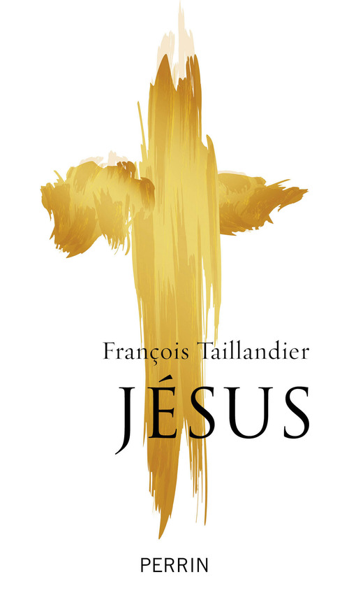 ebook cover of Jésus, by François Taillandier