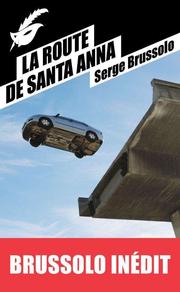 ebook cover of La Route de Santa Anna, by Serge Brussolo