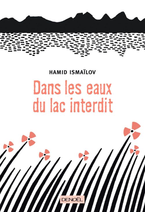 ebook cover of Dans les eaux du lac interdit, by Hamid Ismaïlov