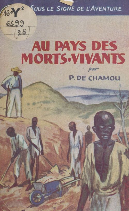 Couverture ebook de Au pays des morts-vivants, de Pierre De Chamou