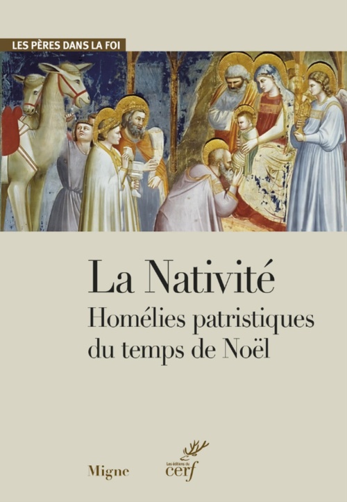 Couverture ebook de LA NATIVITE - HOMELIES PATRISTIQUES DU TEMPS DE NOEL, de Collectif
