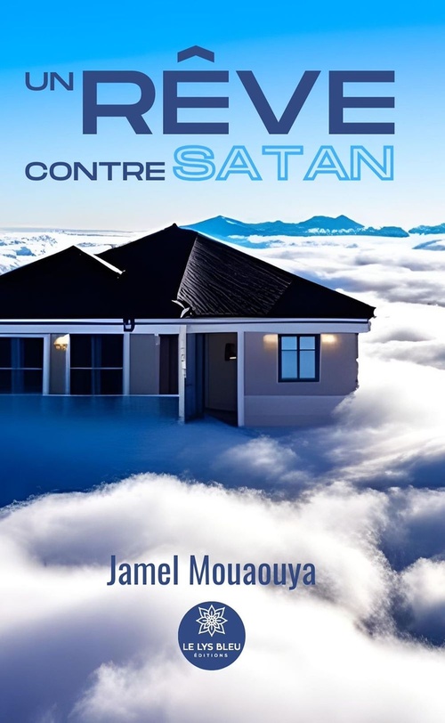 ebook cover of Un rêve contre satan, by Jamel Mouaouya