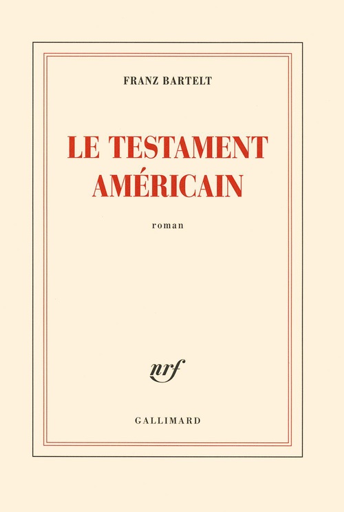 Couverture ebook de Le testament américain, de Franz Bartelt