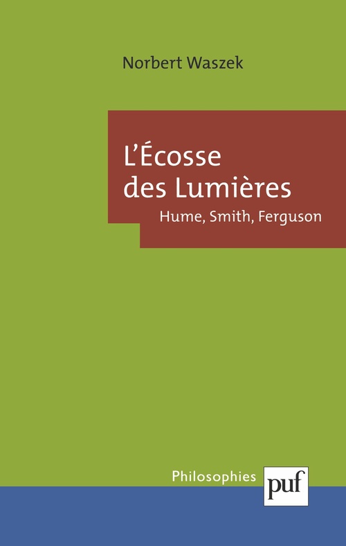 ebook cover of L'Écosse des Lumières : Hume, Smith, Ferguson, by Waszek Norbert