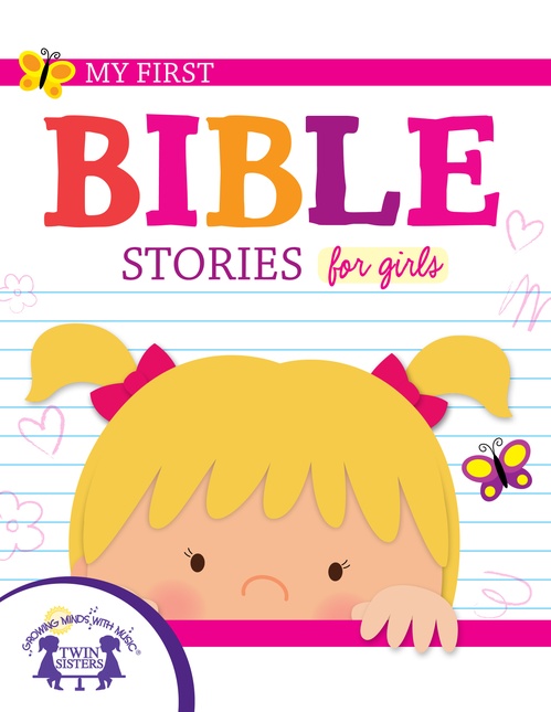 Couverture ebook de My First Bible Stories for Girls, de Kim Mitzo Thompson, Karen Mitzo Hilderbrand