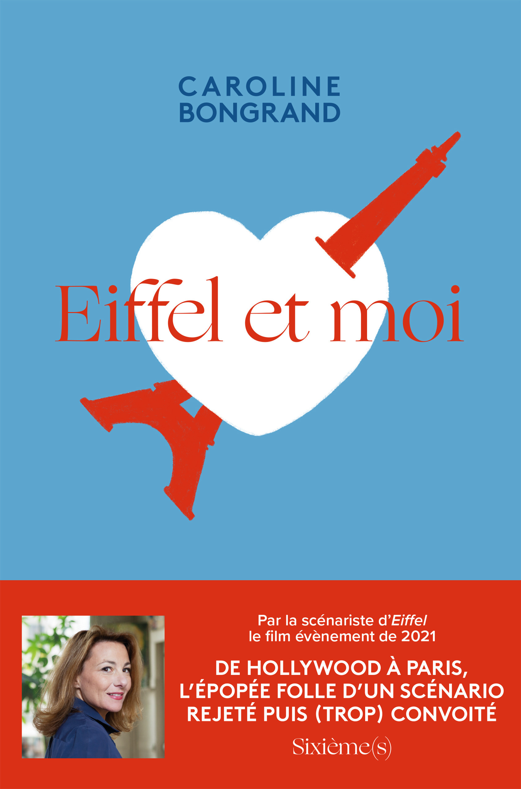 Couverture ebook de Eiffel et moi, de Caroline Bongrand
