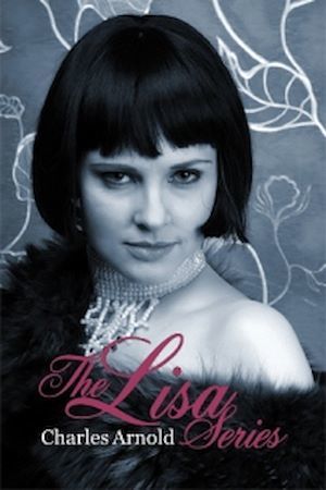 ebook cover of The Lisa Series, by Charles Arnold