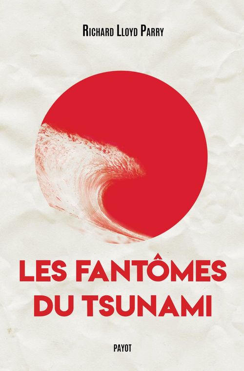 Couverture ebook de Les fantômes du tsunami, de Richard Lloyd parry