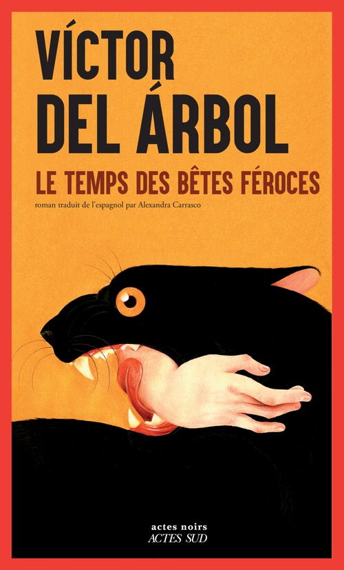 ebook cover of Le Temps des bêtes féroces, by Victor Del Arbol