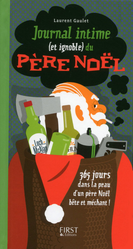 Couverture ebook de Journal intime (et ignoble) du Père Noël, de Laurent Gaulet