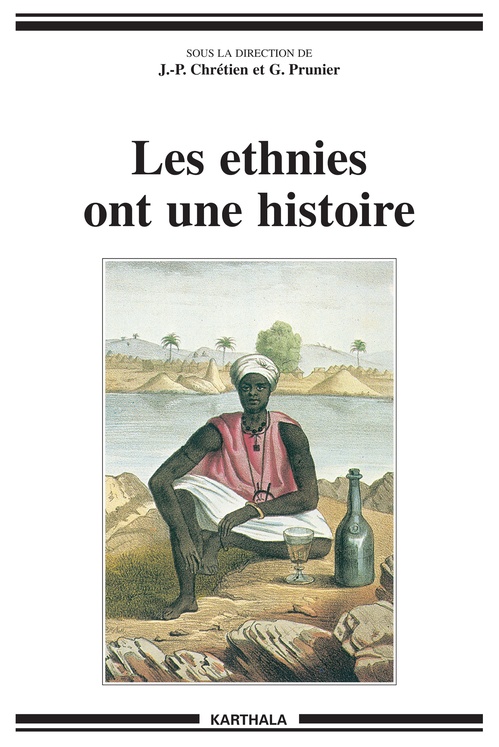 Couverture ebook de Ethnies ont une histoire (Les), de N.C.