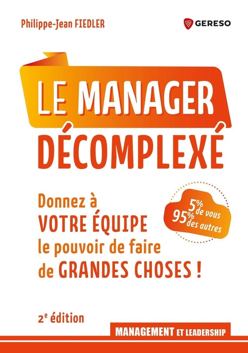 Couverture ebook de Le manager décomplexé, de Philippe-Jean Fiedler