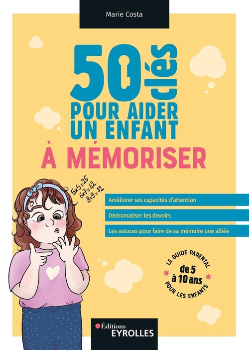ebook cover of 50 clés pour aider un enfant à mémoriser, by Marie Costa