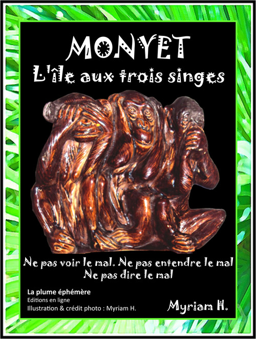 ebook cover of Monyet, l'île aux Trois Singes, by Myriam H.