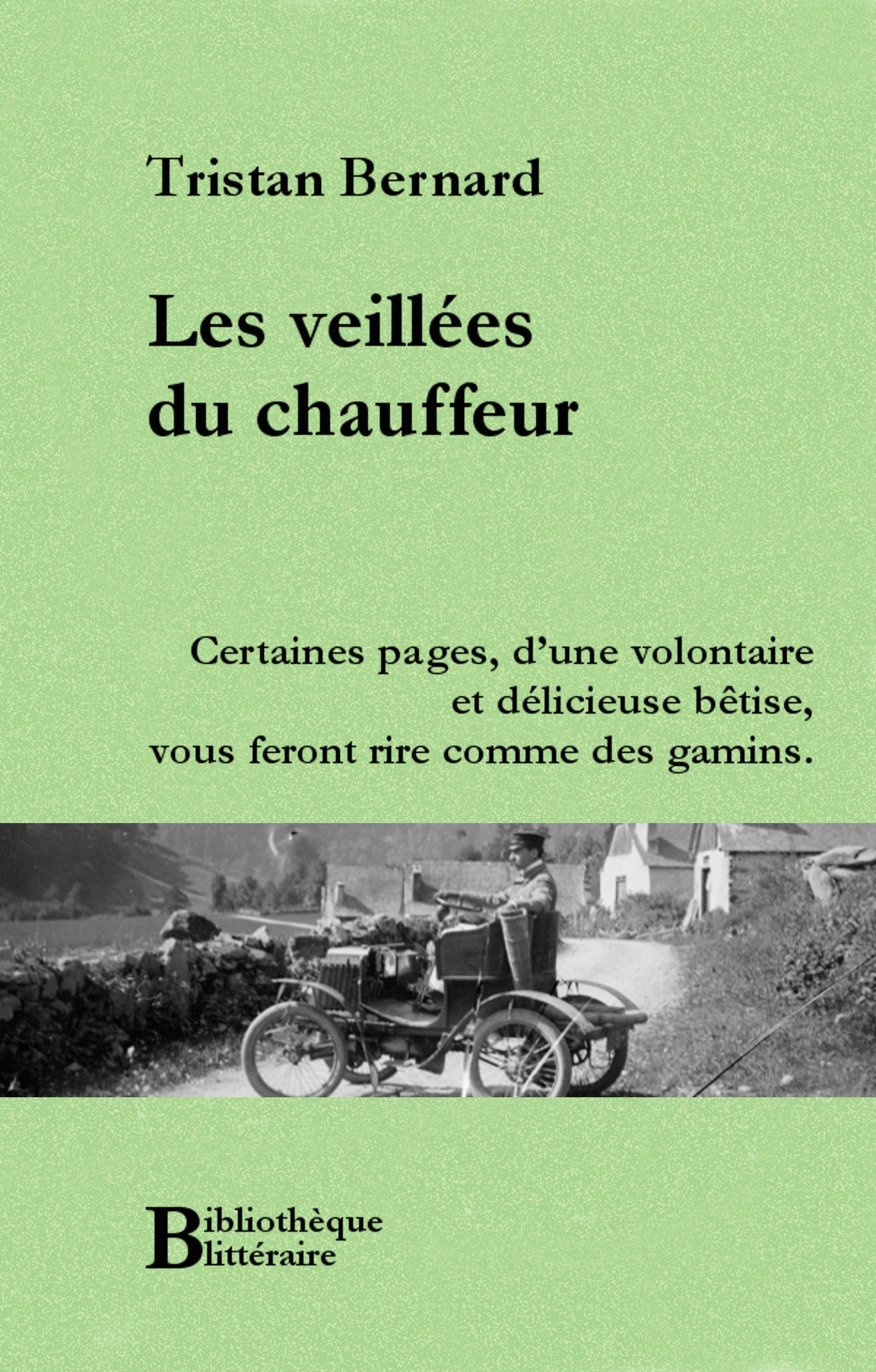 ebook cover of Les veillées du chauffeur, by Tristan Bernard