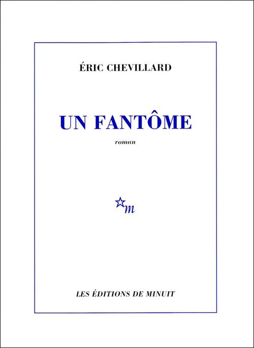 ebook cover of Un fantôme, by Eric Chevillard