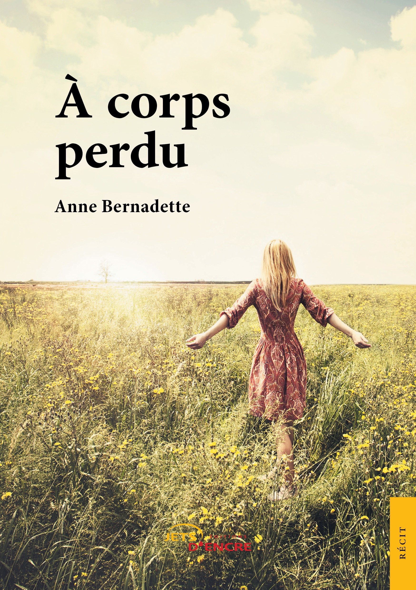 Couverture ebook de A corps perdu, de Anne Bernadette