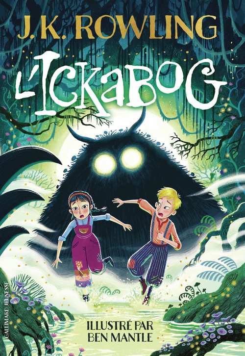 Couverture ebook de L'Ickabog, de J. K. Rowling, Ben Mantle