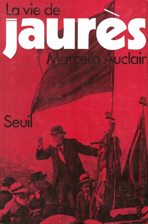 ebook cover of La vie de Jaurès, by Auclair Marcelle