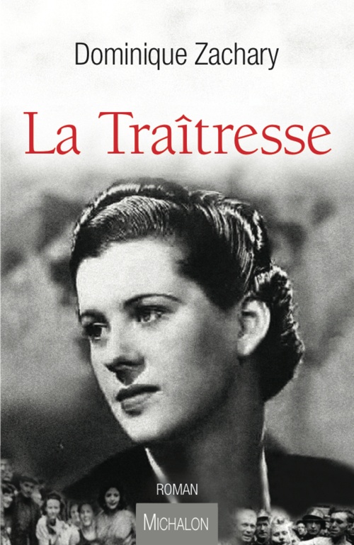 ebook cover of La Traîtresse, by Dominique Zachary