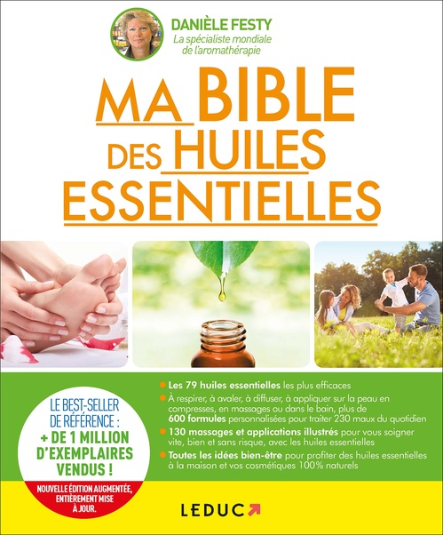 Couverture ebook de Ma bible des huiles essentielles, de Danièle Festy