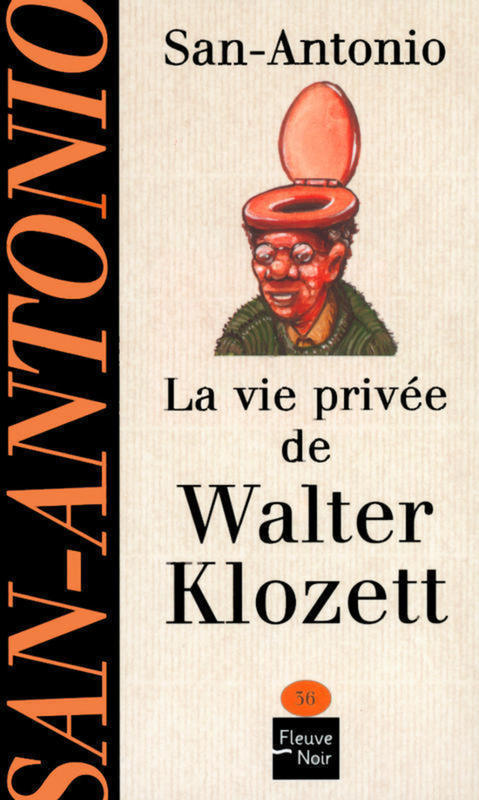 ebook cover of La vie privée de Walter Klozett, by San-Antonio