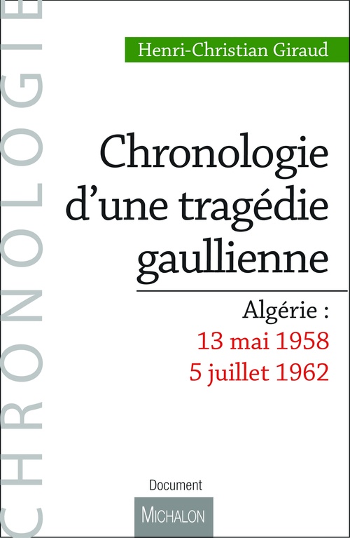 ebook cover of Chronologie d'une tragédie gaullienne, by Henri-Christian Giraud