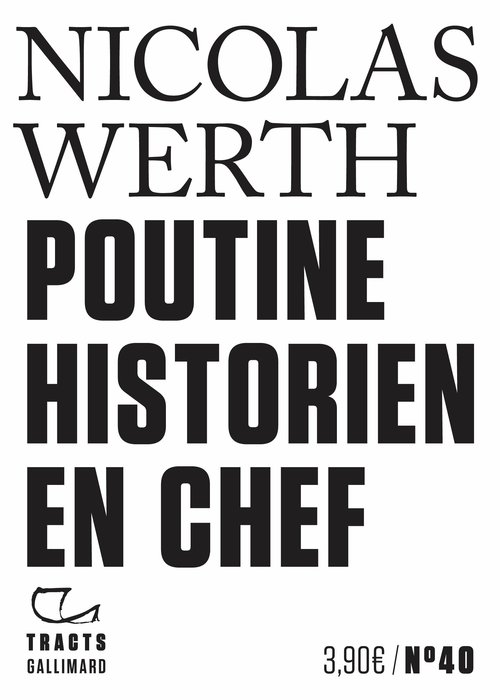 Couverture ebook de Tracts (N°40) - Poutine historien en chef, de Nicolas Werth