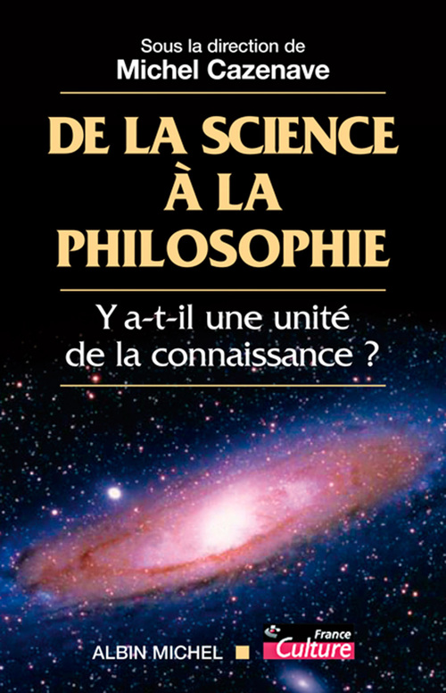 Couverture ebook de De la science à la philosophie, de Collectif, Michel Cazenave