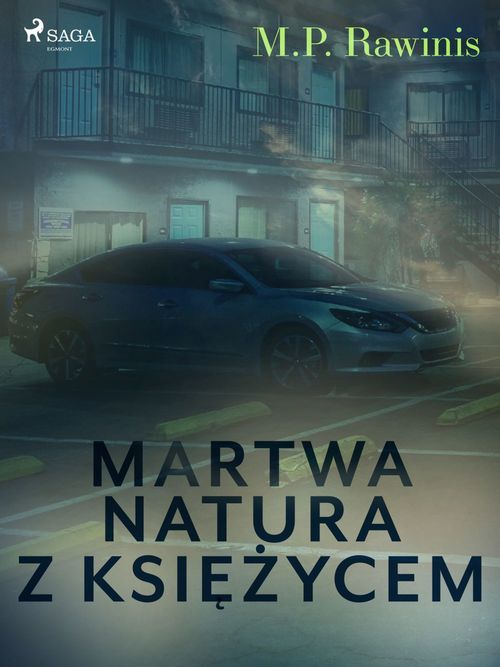 Couverture ebook de Martwa natura z ksiezycem, de Marian Piotr Rawinis