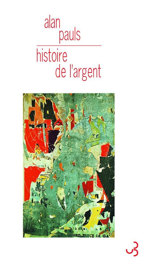 ebook cover of Histoire de l'argent, by Alan Pauls