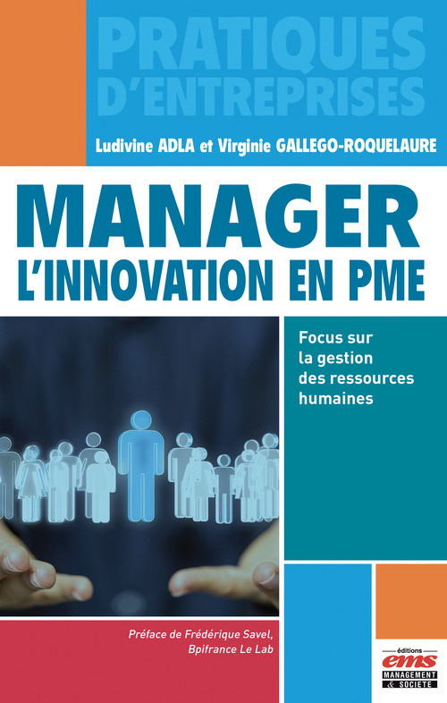 ebook cover of Manager l'innovation en PME, by Ludivine Adla, Virginie Gallego-Roquelaure