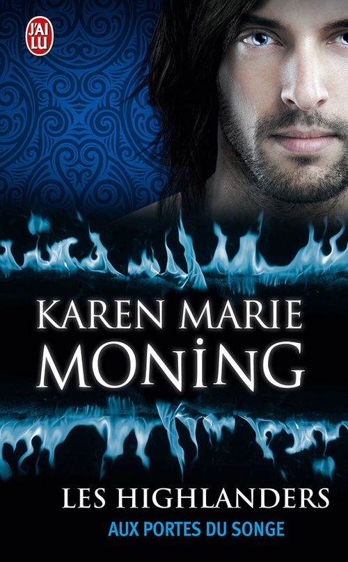 Couverture ebook de Les Highlanders (Tome 8) - Aux portes du Songe, de Karen marie Moning