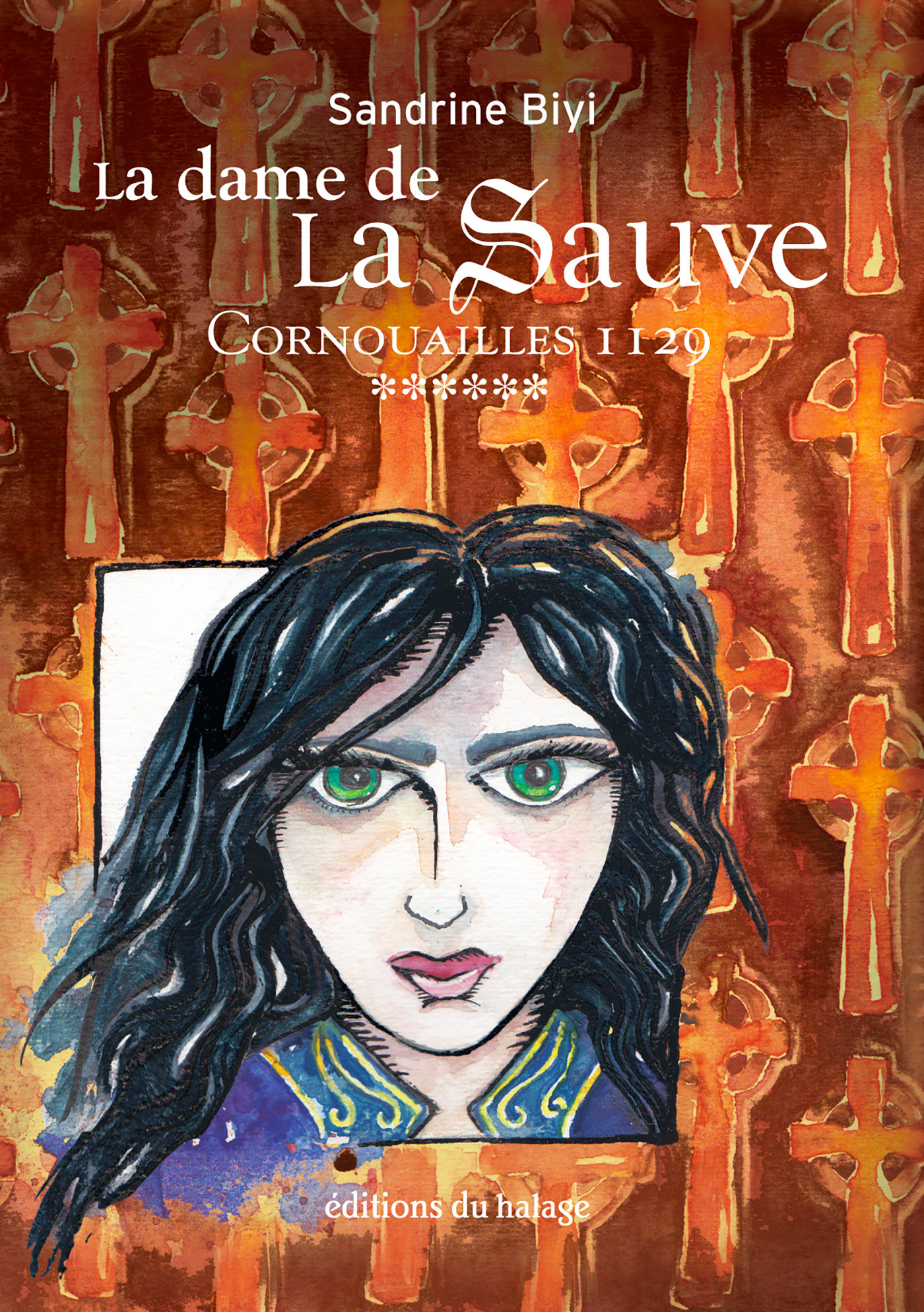 Couverture ebook de La dame de La Sauve - Tome 6, de Sandrine Biyi