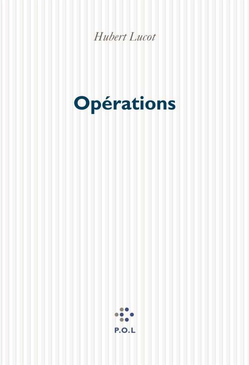 Couverture ebook de Opérations, de Hubert Lucot