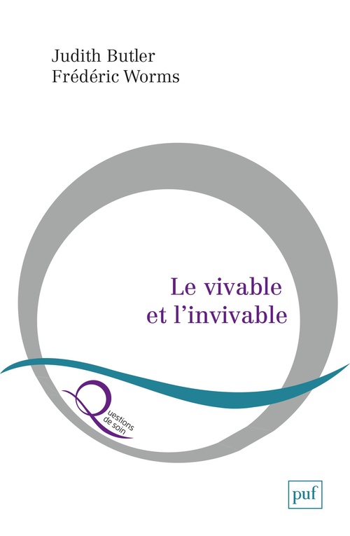 ebook cover of Le vivable et l'invivable, by Judith Butler, Frédéric Worms