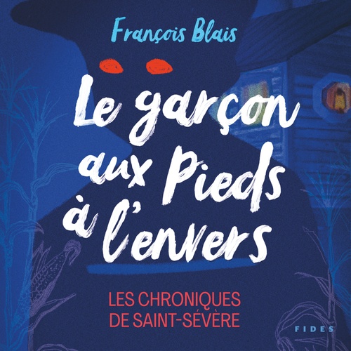 Couverture audiobook de Le garçon aux pieds à l'envers, de François Blais