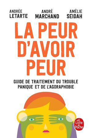 ebook cover of La Peur d'avoir peur, by Andrée Letarte, André Marchand, Amélie Seidah