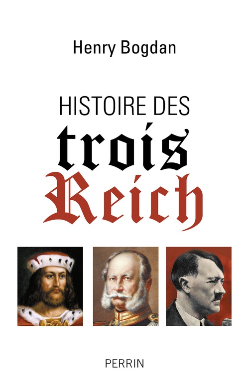 Couverture ebook de Histoire des trois Reich, de Henry Bogdan