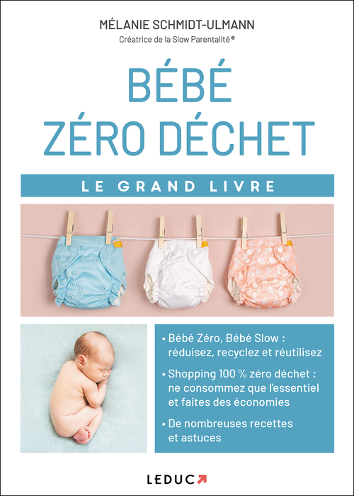 ebook cover of Le Grand Livre Bébé zéro déchet, by Mélanie Schmidt-Ulmann