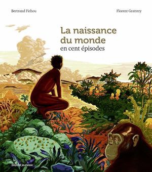 Couverture ebook de La naissance du monde en cent épisodes, de Bertrand Fichou