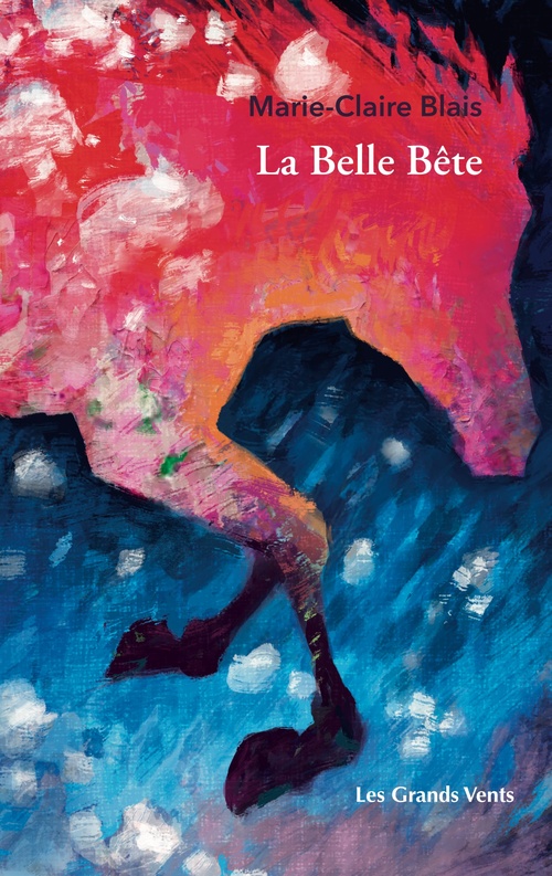 ebook cover of La Belle Bête, by Marie-Claire Blais