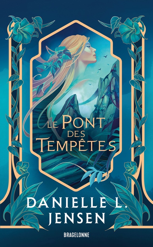 Couverture ebook de Le Pont des tempêtes, T1 : Le Pont des tempêtes, de Danielle L. Jensen