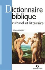 Couverture ebook de Dictionnaire biblique culturel et littéraire, de Chantal Labre