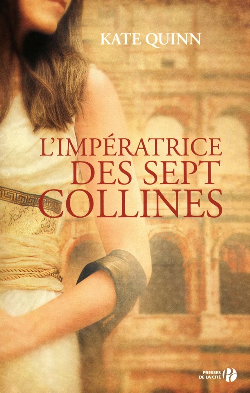 ebook cover of L'impératrice des sept collines, by Kate Quinn