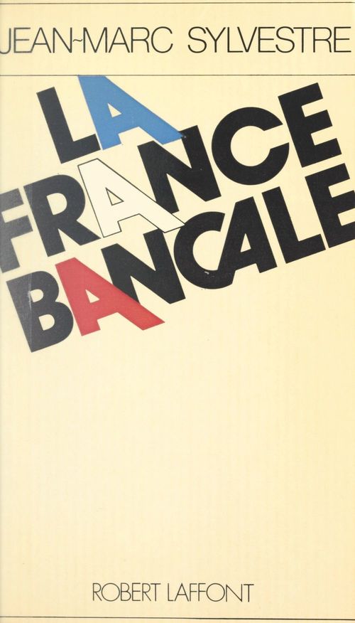 ebook cover of La France bancale, by Jean-Marc Sylvestre